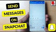 How to Send Messages on Snapchat