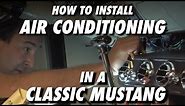 1965 Mustang - How to Install Air Conditioning