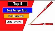 The Best Fungo Bats For Baseball | Top 5 List