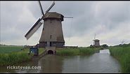 Netherlands: Polders and Windmills - Rick Steves’ Europe Travel Guide - Travel Bite