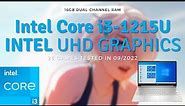 Intel Core i3 1215U \ Intel UHD Graphics \ 25 GAMES TESTED IN 09/2022 (16GB dual-channel RAM)