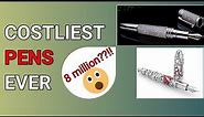 Top 5 Costliest pens in the world| Most expensive pens ever
