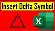 How To Insert Delta Symbol In Excel