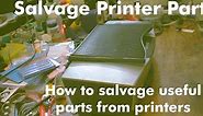How to Salvage Useful Parts From Old Printers