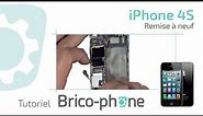 Tutoriel iPhone 4S : remise a neuf complet - démontage + remontage