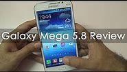 Samsung Galaxy Mega 5.8 Full In-depth Review