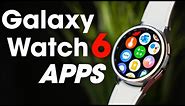 Samsung Galaxy Watch 6 Must Have Apps!!