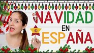 La NAVIDAD en España: ¿Cómo se celebra? - Tradiciones y costumbres de España 🎄