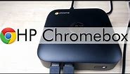 HP Chromebox Unboxing and Quick Review