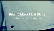 How To : Floor Plans for Real Estate