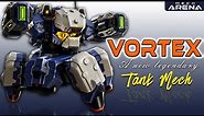 Meet The VORTEX 🔥 | A New Legendary Tank Mech | Mech Arena | Test Server