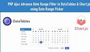 PHP Ajax Advance Date Range Filter in DataTables & Chart.js using Date Range Picker