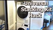 Universal Stacking Kit Hack Tip for any Washer and Dryer | How to Stack 2 Different Brands or Models