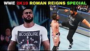 WWE 2K19 'Roman Reigns' Special Gameplay | WWE 2K19 PS5 ||