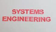 What is "Systems Engineering" ? | Elementary collection