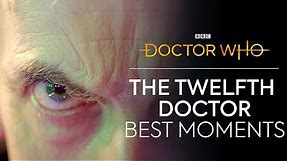 The Best of the Twelfth Doctor | Doctor Who