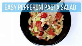 How to Make Pepperoni Pasta Salad