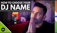 HOW TO CHOOSE YOUR DJ NAME | THINGS TO CONSIDER WHILE CHOOSING YOUR ARTIST NAME | Make it Unique 🔥🔥
