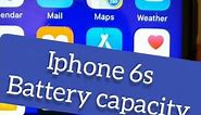 How to check iPhone 6s Battery Capacity