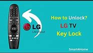 How to Unlock LG TV Key Lock How to Remove the Key Lock on an LG TV