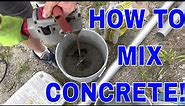 How to Mix Concrete. Easy Way to Mix Concrete In a Bucket! Mix Cement or Concrete Fast