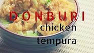 How to make a Japanese Chicken Tempura Donburi (toritendon) ~ Cooking with Mira