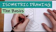 Isometric Drawing - The Basics