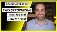 Cognitive Distortions #6: CATASTROPHIZING – Spiraling into Depression & Anxiety | Dr. Rami Nader