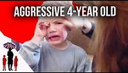 Parents Struggle With Aggressive 4 Year Old | Supernanny