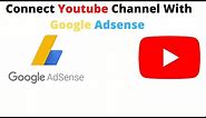 How to Connect Youtube Channel with Google Adsense Account | 2021