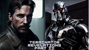 Terminator Revelations | PART 2 : The Future War: John Connor's Tale #terminator #skynet #t800