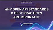 Why Open API Standards & Best Practices Are Important