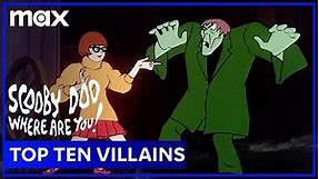 Scooby-Doo's Top 10 Villains | Scooby-Doo | Max Family