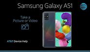 How to Take A Picture Or Video on Your Samsung Galaxy A51 | AT&T Wireless