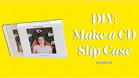 DIY: Design and Make a CD Slip Case (Version 1) Templates Included