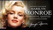 Marilyn Monroe Quotes about Love, Men and Beauty