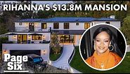 Inside Rihanna’s new house— a $13.8M mansion in Beverly Hills | Page Six Celebrity News