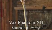 Montréal Guitar - Vox Phantom XII Salmon Pink 1967-68 2...