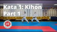 Shotokan Kata 1: Kihon (Part 1) The fundamentals