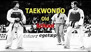 Best Taekwondo Old school 1980 | Highlights 2020 PART 1