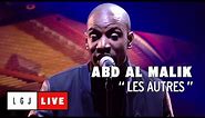 Abd Al Malik - Les Autres - Live du Grand Journal