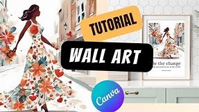 Wall Art Tutorial Canva, Wall Art with Inspirational Quotes