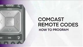 Comcast Remote Codes List | How To Program Comcast Xfinity Remote