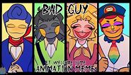 BAD GUY || FW || Animation Meme || Welcome Home