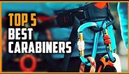 Best Carabiners 2024 | Top 5 Climbing Carabiners