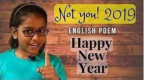 Happy New Year! Innovative English Poem Recitation "Not you! 2019" I Kids Lounge