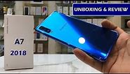 SAMSUNG A7 2018 UNBOXING REVIEW AND OPINION