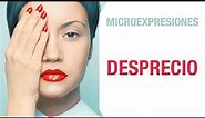 Las 7 Microexpresiones Básicas: El Desprecio