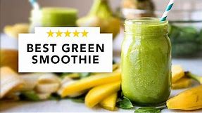 BEST Green Smoothie Recipe | 5 SIMPLE Ingredients