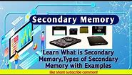 What is Secondary Memory | Magnetic Tape,Magnetic,Disk Optical,Disk Flash Memory #secondarymemory